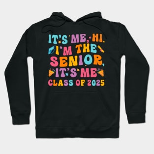 Class of 2025 Senior Funny Seniors 2025 Hoodie